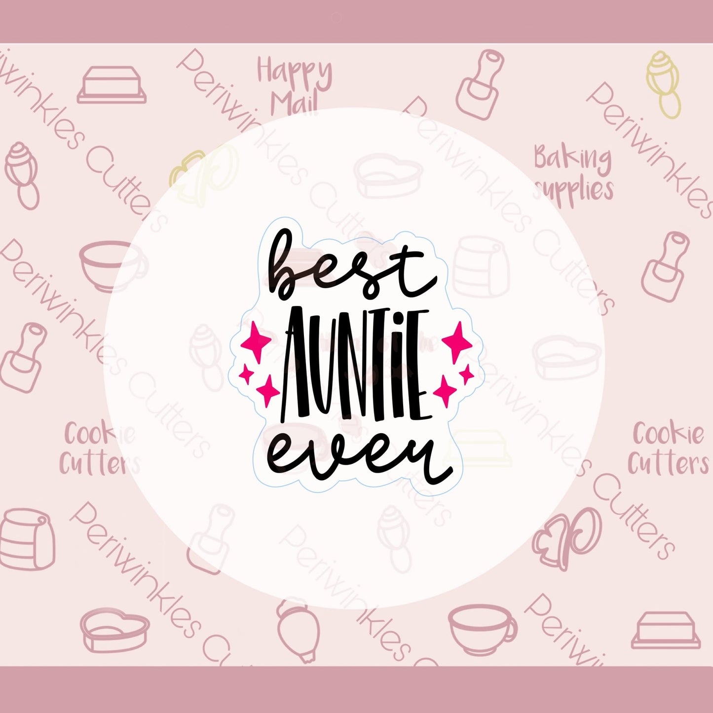 Best Mom Ever Set of 2 Cookie Cutter - Periwinkles Cutters Cookie Cutter