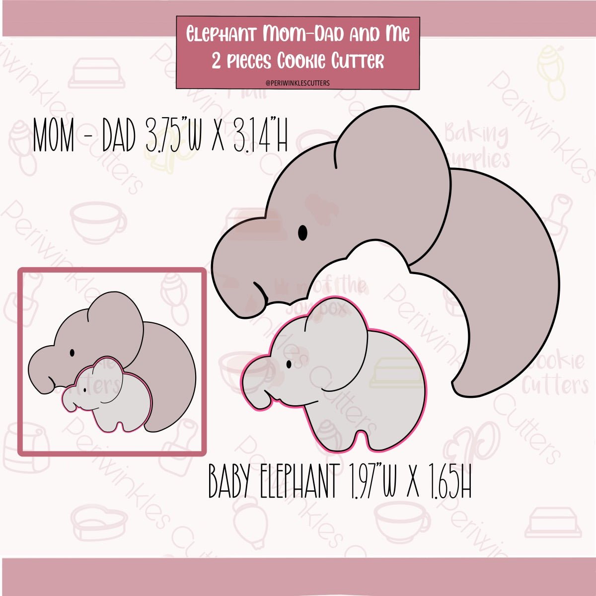 Elephant Mom - Dad and ME 2 Pieces Cookie Cutter - Periwinkles Cutters Cookie Cutter