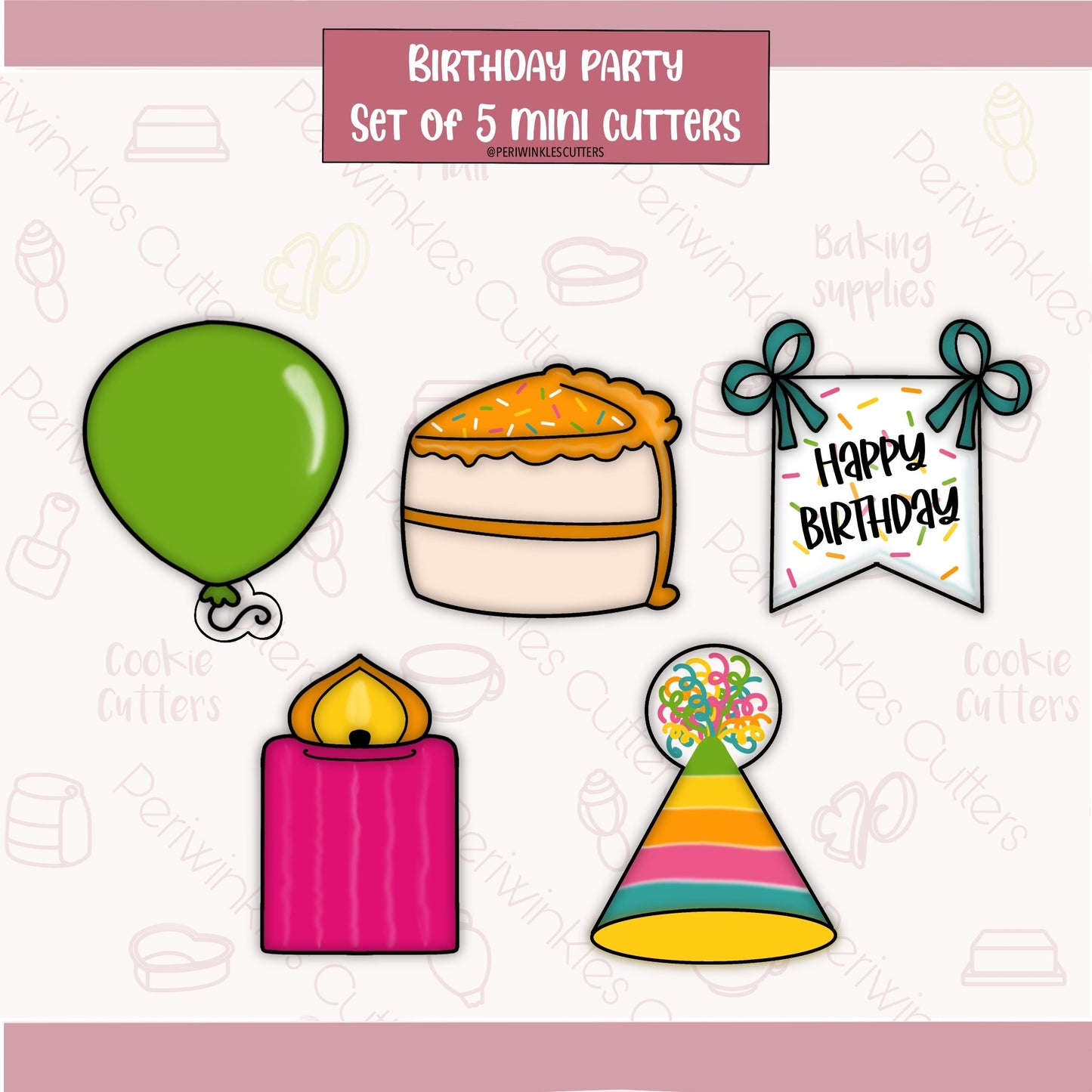 Birthday Party Mini Set of 5 Cookie Cutter - Periwinkles Cutters