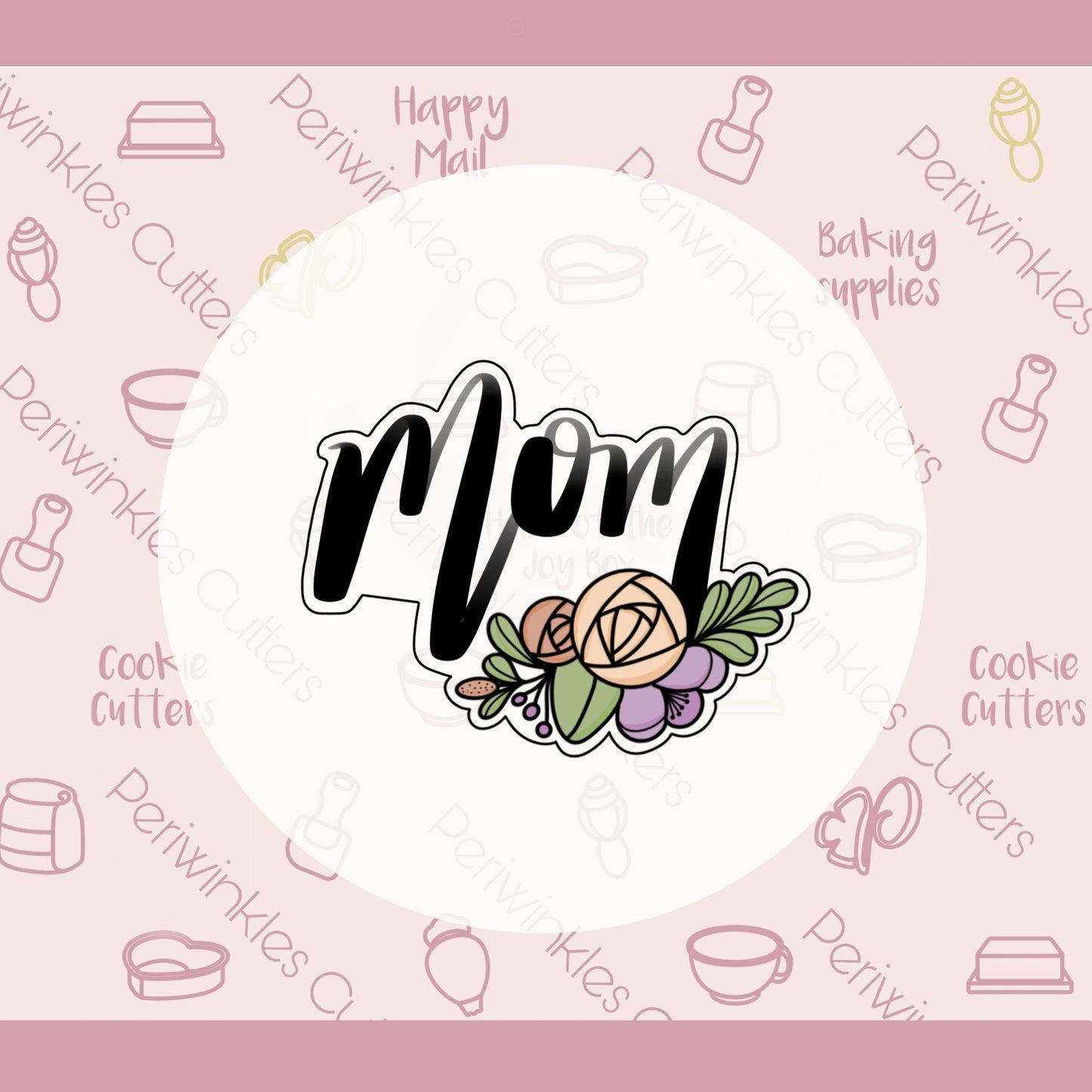 Floral Mom (2) Cookie Cutter - Periwinkles Cutters