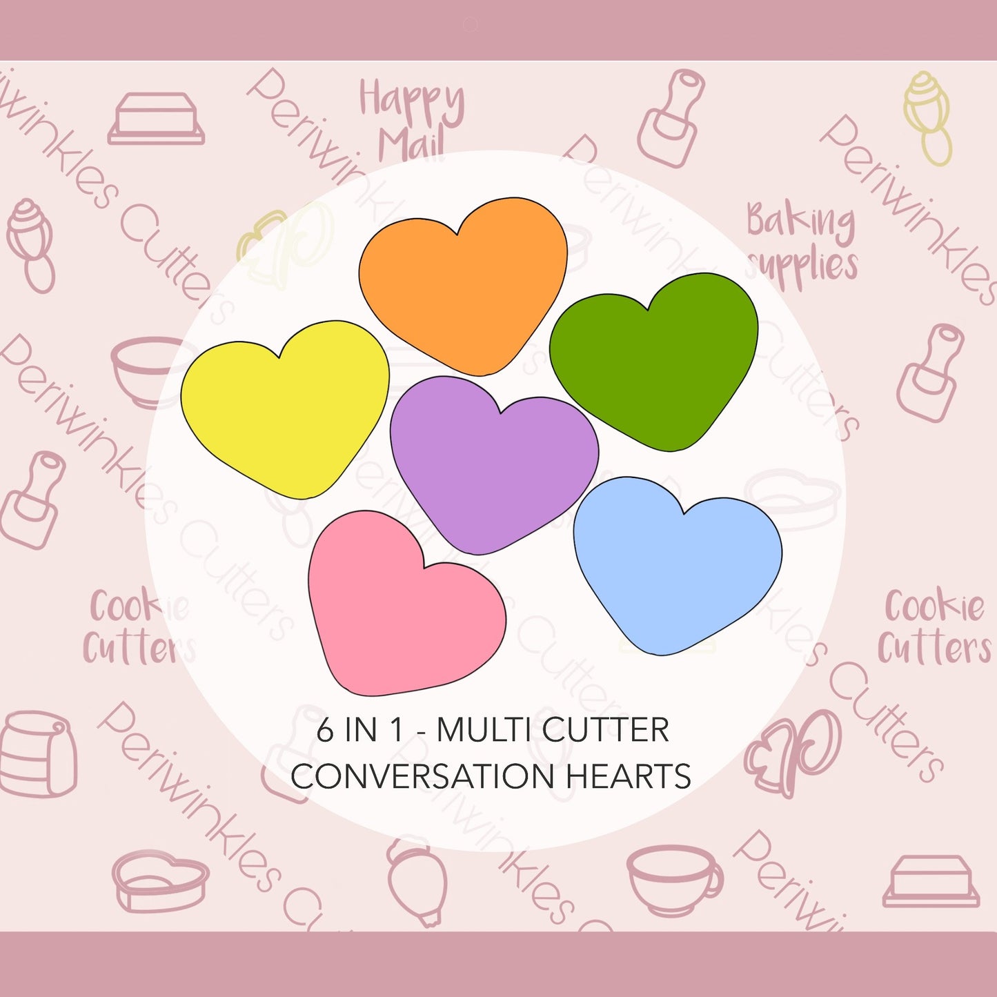 Multi Conversation Heart Cookie Cutter 6 in 1 - Periwinkles Cutters
