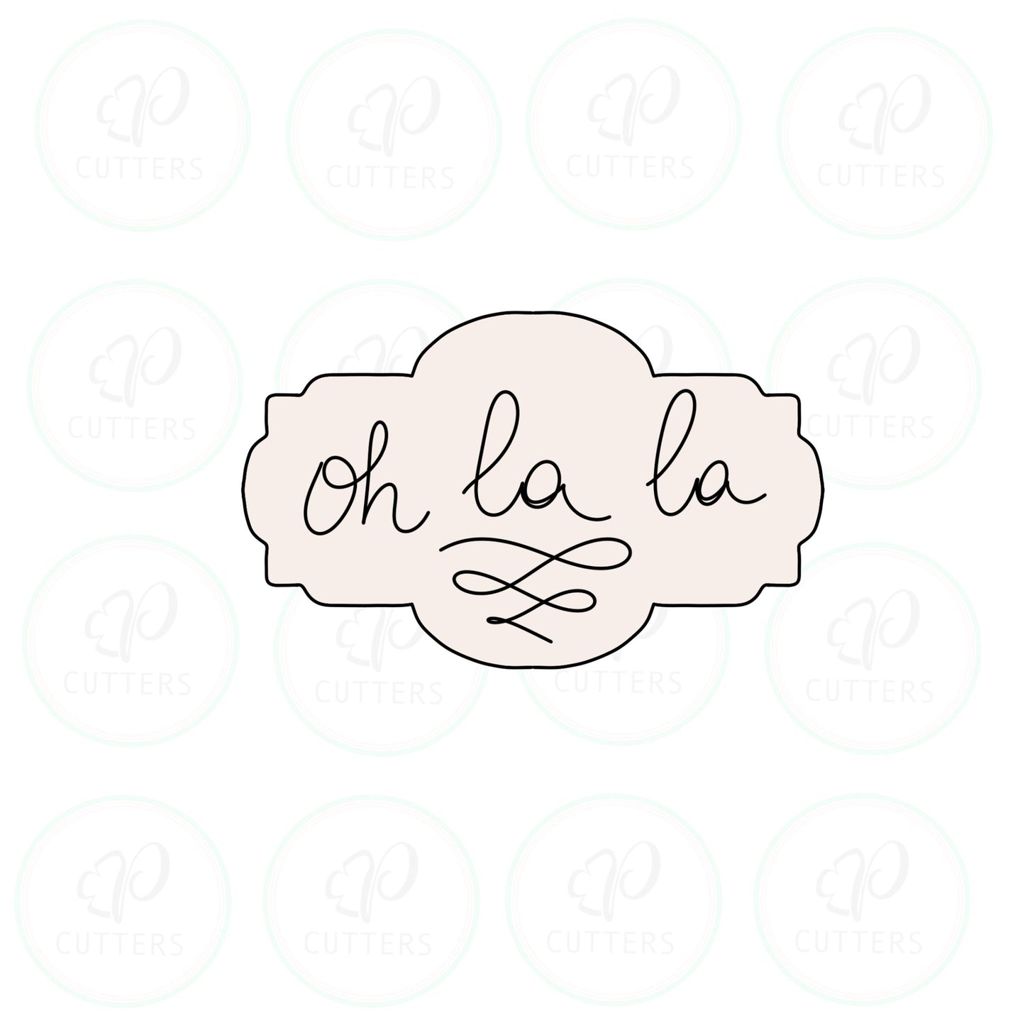 Ooh La La Plaque Cookie Cutter - Periwinkles Cutters