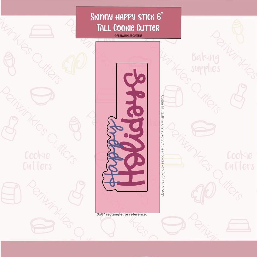 Skinny Happy Stick Cookie Cutter - Periwinkles Cutters Cookie Cutter