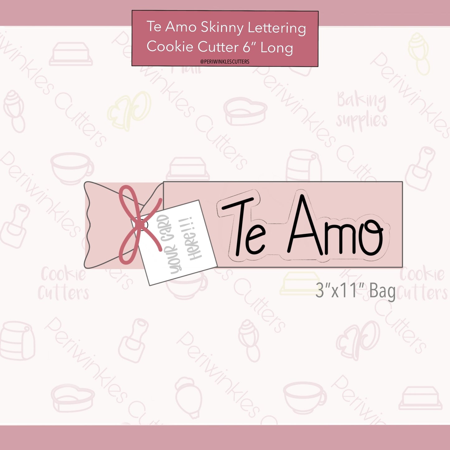 Te Amo Skinny Lettering Cookie Cutter - Periwinkles Cutters