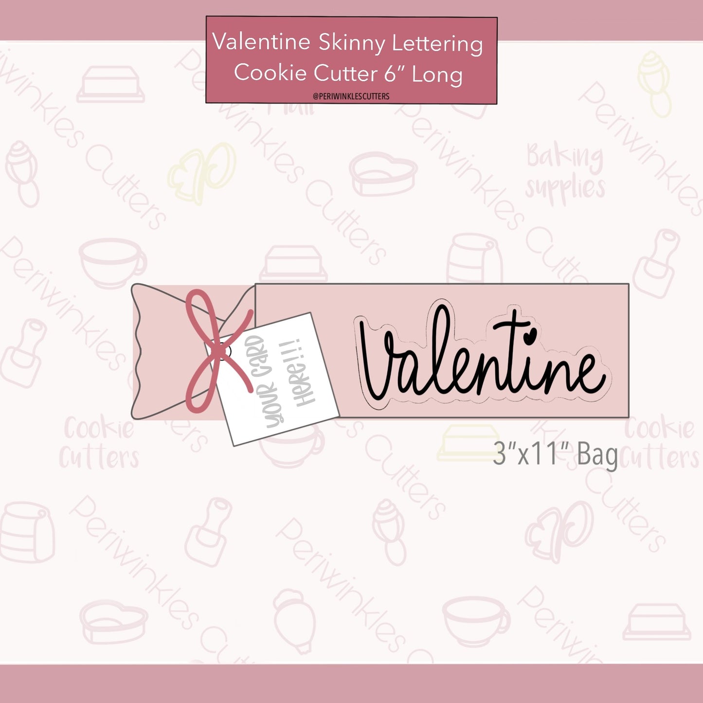 Valentine Skinny Lettering Cookie Cutter - Periwinkles Cutters