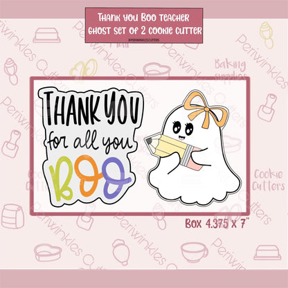 Thank You BOO Teacher Ghost Set of 2 Cookie Cutter - Periwinkles Cutters Cookie Cutter