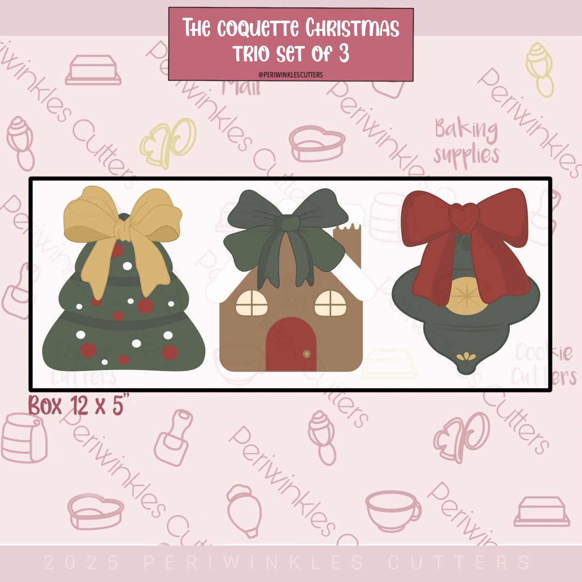 The Coquette Christmas Trio Set of 3 Cookie Cutter - Periwinkles Cutters Cookie Cutter
