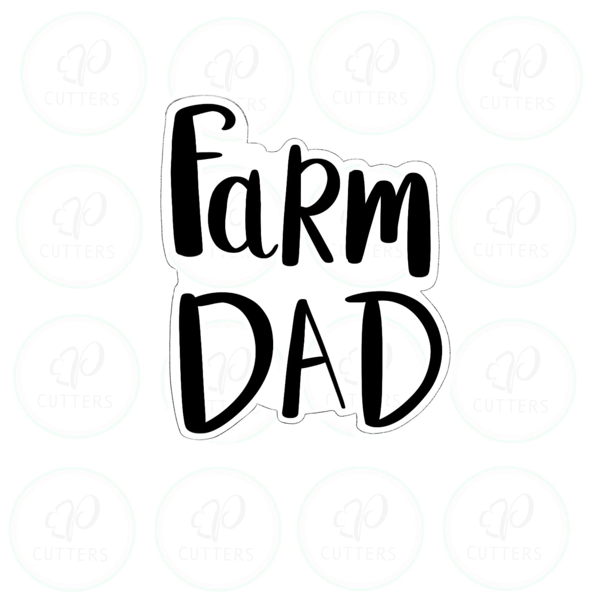 Farm Dad Plaque Cookie Cutter - Periwinkles Cutters