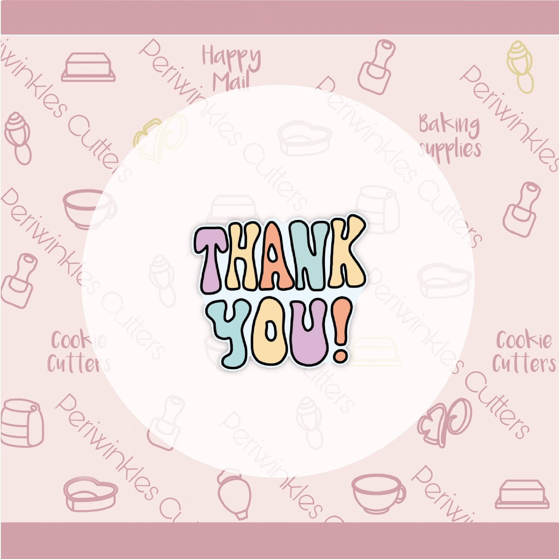 Groovy Thank You Cookie Cutter - Periwinkles Cutters