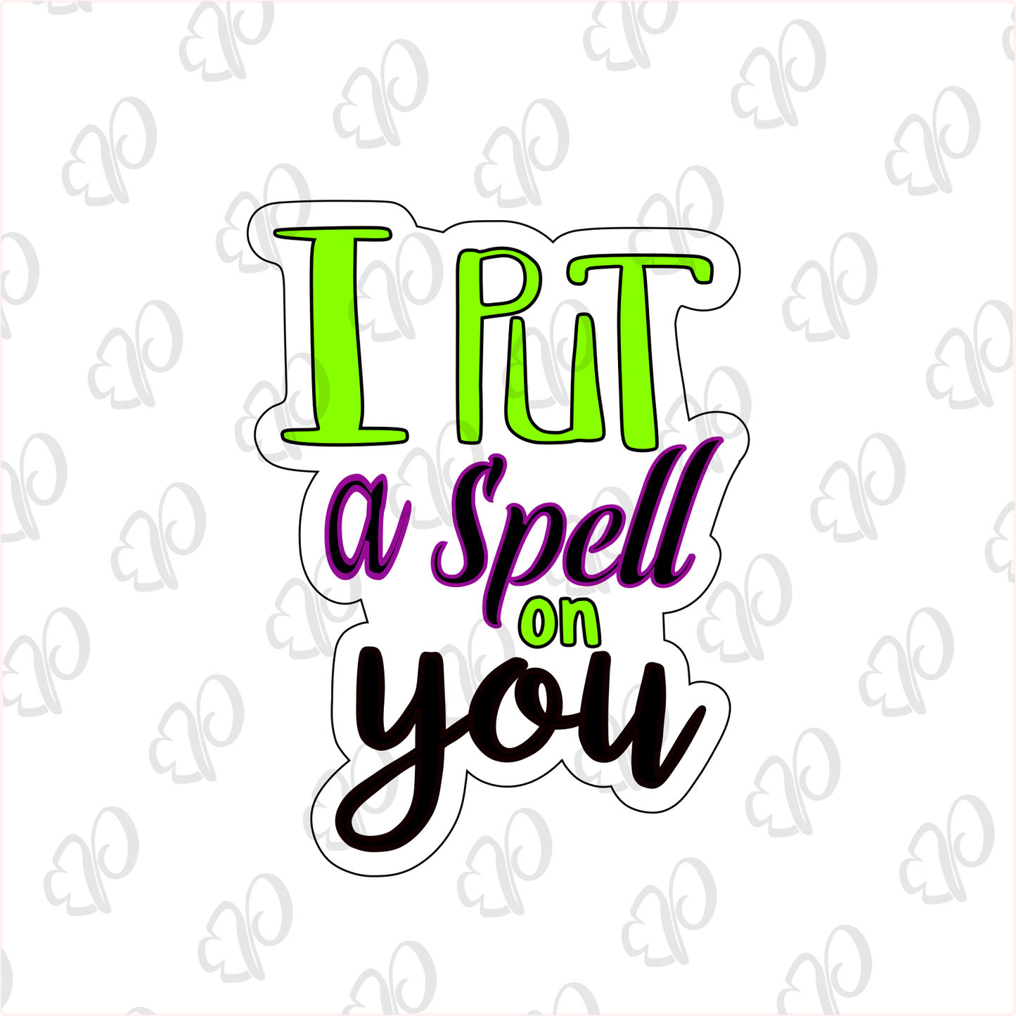 I put a Spell on You Plaque Cookie Cutter - Periwinkles Cutters