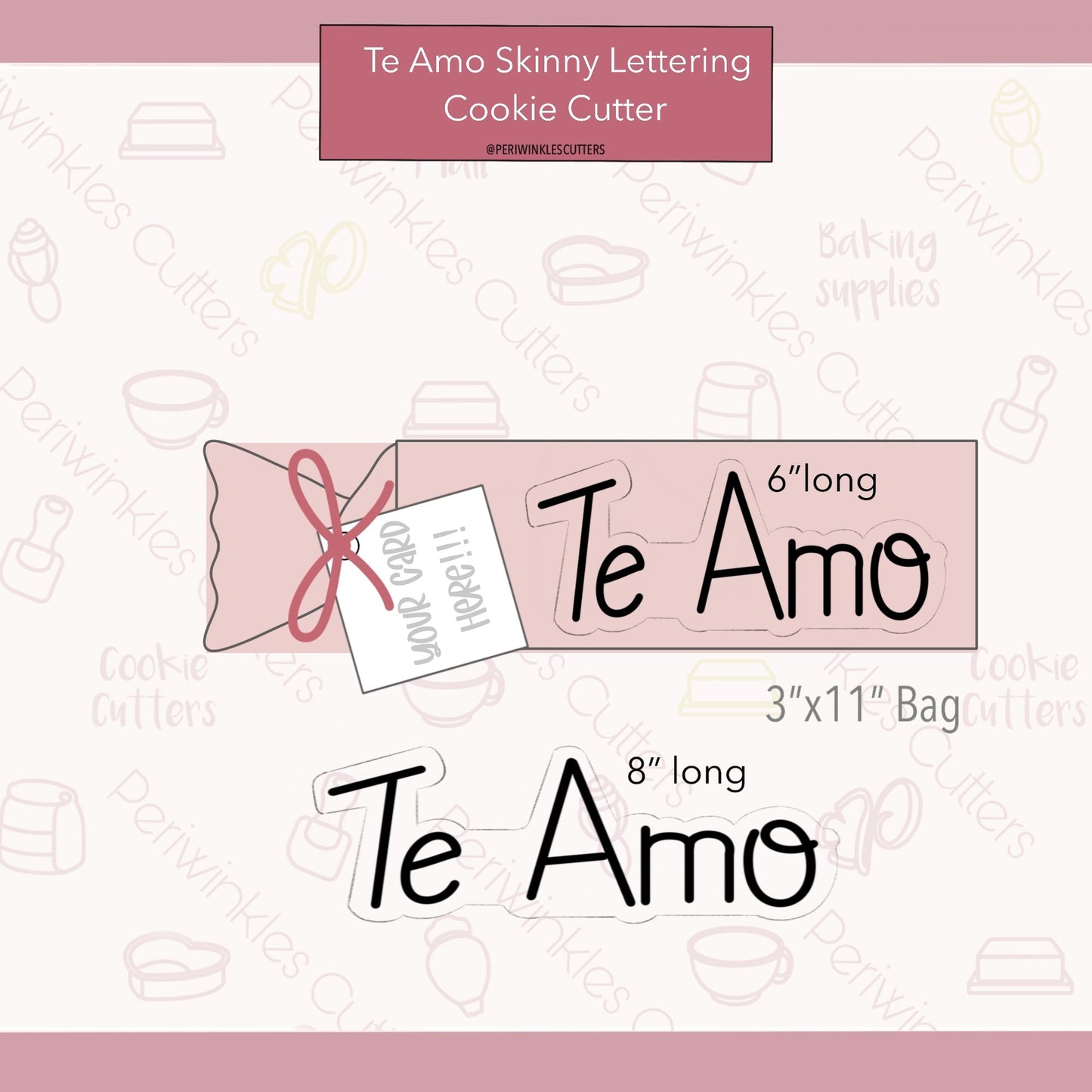 Te Amo Skinny Lettering Cookie Cutter - Periwinkles Cutters
