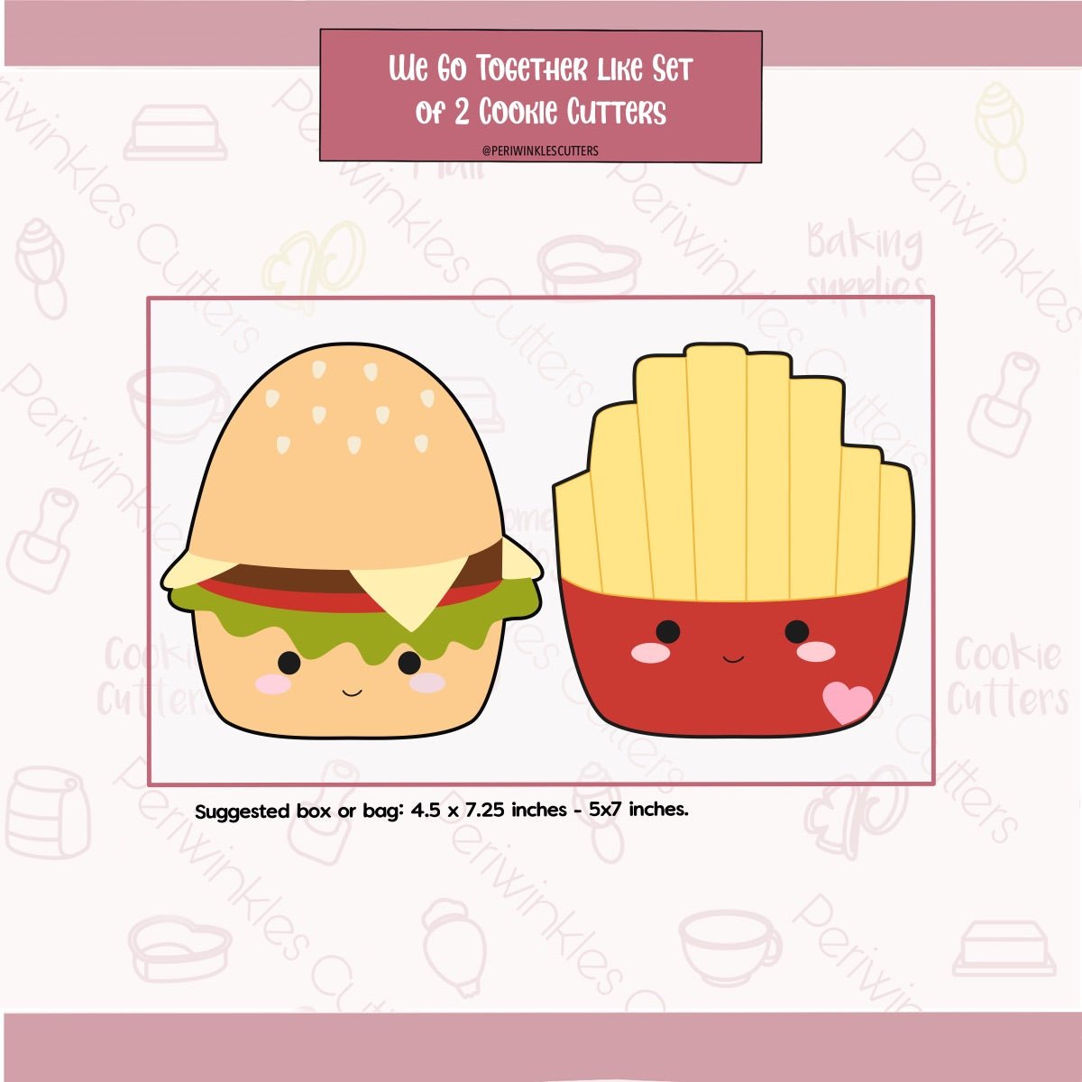 We go Together Like Burgers and Fries Set of 2 Cookie Cutter - Periwinkles Cutters Cookie Cutter
