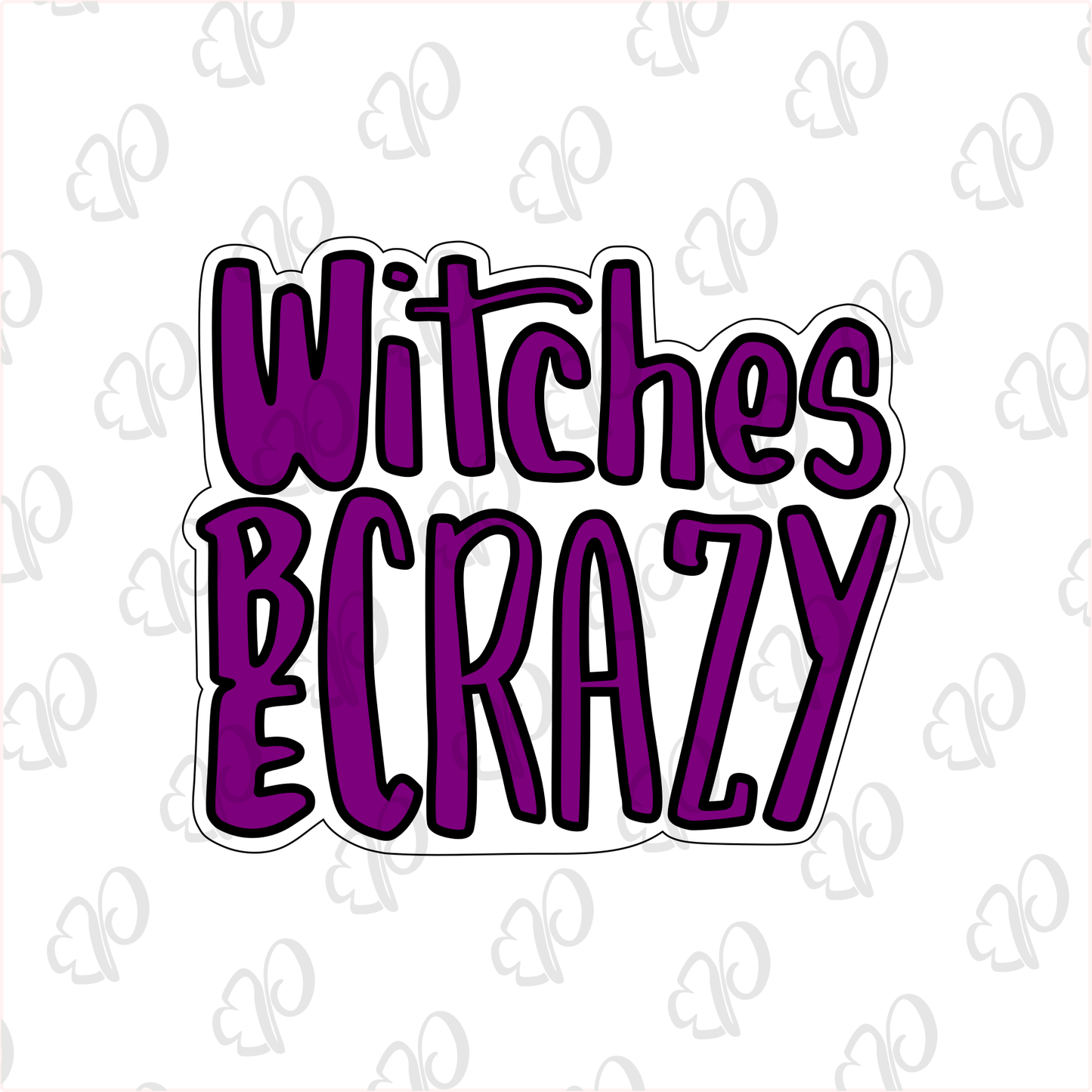 Witches be Crazy Plaque Cookie Cutter - Periwinkles Cutters